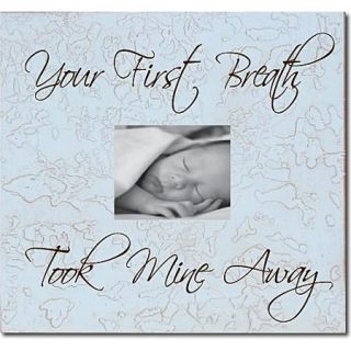 Forest Creations Your First Breath Took Mine Away Child Frame