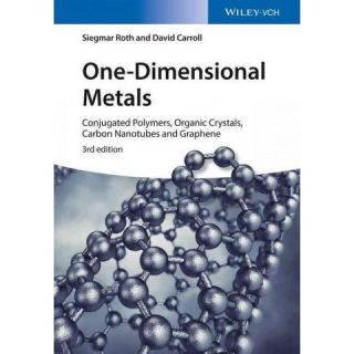One Dimensional Metals (Revised / Enlarged) (Hardcover)