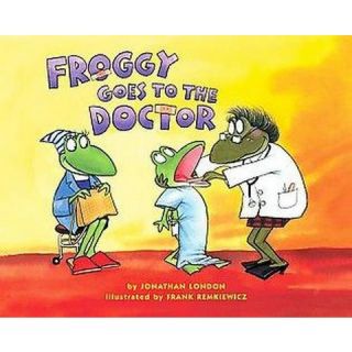Froggy Goes to the Doctor ( Froggy) (Hardcover)