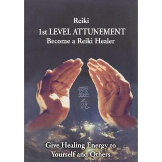 Reiki 1st Level Attunement   Become a Reiki Healer, Give Healing