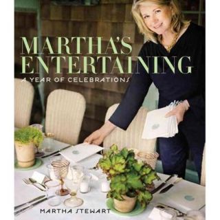 Martha's Entertaining A Year of Celebrations
