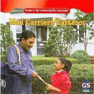 Mail Carriers/ Carteros (Bilingual, New) (Hardcover)