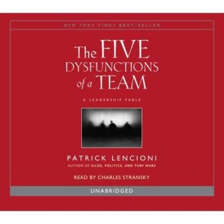 The Five Dysfunctions of a Team