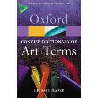 The Concise Dictionary of Art Terms