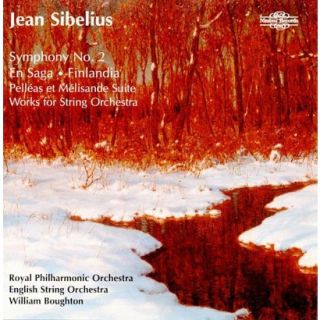 Sibelius Symphony No. 2; En Saga; Finlandia; Pelléas et Mélisande