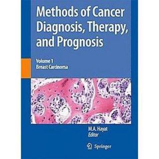 Methods of Cancer Diagnosis, Therapy and Prognosis (1) (Hardcover