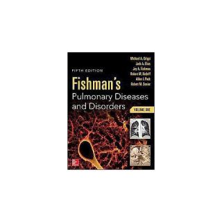 Fishmans Pulmonary Diseases and Disorde (Hardcover)
