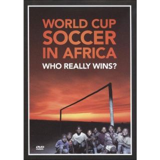 World Cup Soccer in Africa Who Really Wins? (Widescreen)