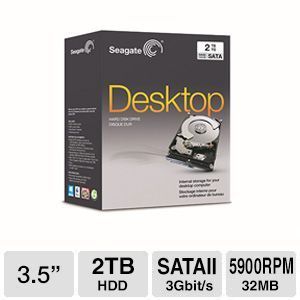 Seagate Barracuda 2TB Desktop HDD   3.5 Form Factor, 7200 RPM, 32MB Cache, SATA II 3Gb/s    STBD2000101