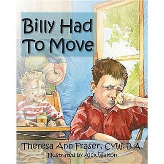 Billy Had to Move A Foster Care Story