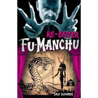 Re Enter Fu Manchu