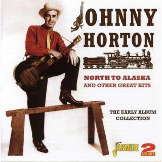 North To Alaska & Other Great Hits