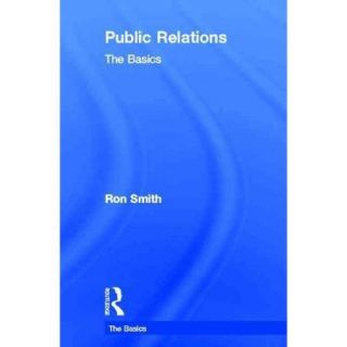 Public Relations The Basics