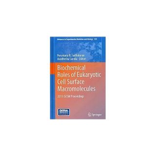 Biochemical Roles of Eukaryotic Cell Surface Macromolecules (749