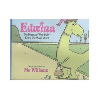 Edwina, the Dinosaur Who Didn't Know She Was Extinct