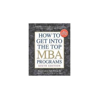 How to Get into the Top MBA Programs (Paperback)
