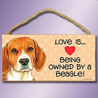Love Is Being Owned By A Beagle Decorative Wall Wooden Plaque Sign