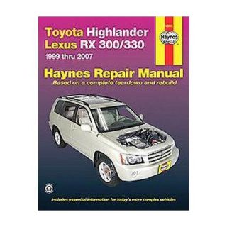 Haynes Toyota Highlander & Lexus RX 300/330 Automotive Repair Manual